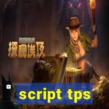 script tps